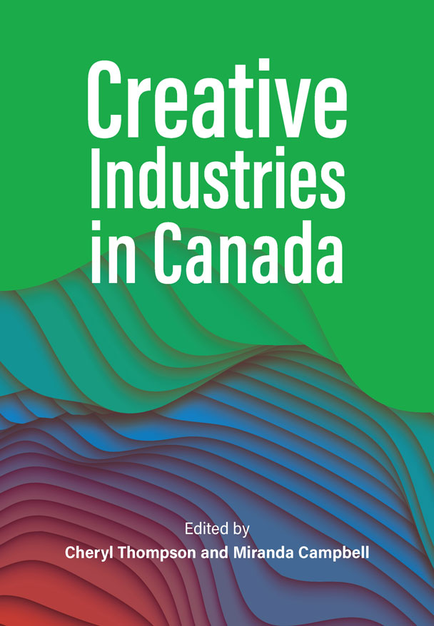 a book called 'Creative Industries in Canada'